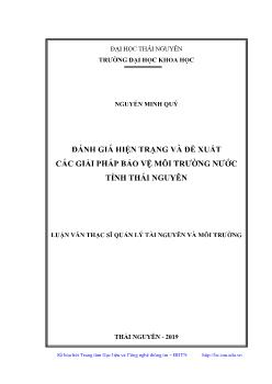 Luận văn Đánh giá hiện trạng và đề xuất các giải pháp bảo vệ môi trường nước tỉnh Thái Nguyên