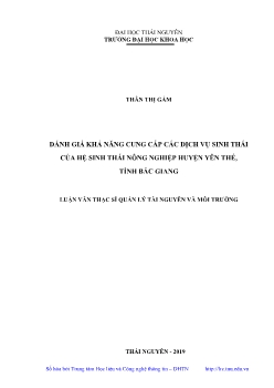 Luận văn Đánh giá khả năng cung cấp các dịch vụ sinh thái của hệ sinh thái nông nghiệp huyện Yên Thế, tỉnh Bắc Giang