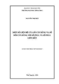 Luận văn Một số liên hệ của số cân bằng và số đối cân bằng với số pell và số pell liên kết