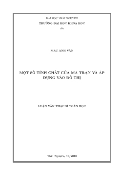 Luận văn Một số tính chất của ma trận và áp dụng vào đồ thị