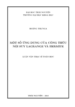 Luận văn Một số ứng dụng của công thức nội suy lagrange và hermite