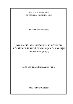 Luận văn Nghiên cứu ảnh hưởng của tỷ lệ tạp Mn lên tính chất từ và quang học của vật liệu nano Bife1 - XmnxO3