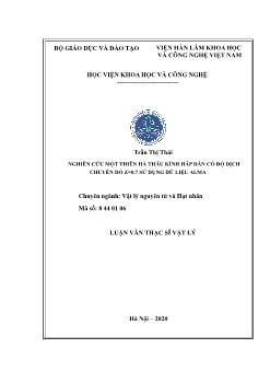 Luận văn Nghiên cứu một thiên hà thấu kính hấp dẫn có độ dịch chuyển đỏ z = 0.7 sử dụng dữ liệu alma