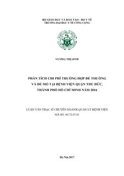 Luận văn Phân tích chi phí trường hợp đẻ thường và đẻ mổ tại bệnh viện quận thủ đức, thành phố Hồ Chí Minh năm 2016