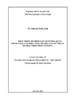 Luận văn Phát triển mô hình tạp âm tương quan nhằm nâng cao hiệu năng mã hóa của kỹ thuật mã hóa video phân tán dvc phát triển mô hình tạp âm tương quan nhằm nâng cao hiệu năng mã hóa của kỹ thuật mã hóa video phân tán dvc