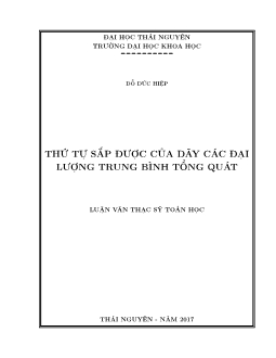 Luận văn Thứ tự sắp được của dãy các đại lượng trung bình tổng quát