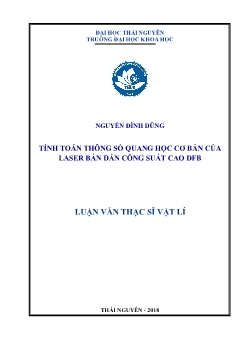 Luận văn Tính toán thông số quang học cơ bản của laser bán dẫn công suất cao DFB