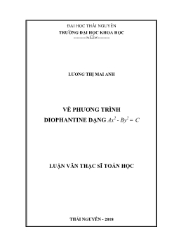 Luận văn Về phương trình diophantine dạng ax2 - By2 = c