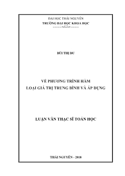 Luận văn Về phương trình hàm loại giá trị trung bình và áp dụng