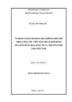 Luận văn Vi phạm cơ bản do hàng hoá không phù hợp theo công ước viên năm 1980 về hợp đồng mua bán hàng hoá quốc tế và khuyến nghị cho Việt Nam