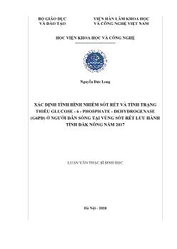 Luận văn Xác định tình hình nhiễm sốt rét và tình trạng thiếu glucose - 6 - phosphate - dehydrogenase (g6pd) ở người dân sống tại vùng sốt rét lưu hành tỉnh Đăk Nông năm 2017