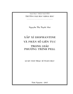 Luận văn Xấp xỉ diophantine và phân số liên tục trong giải phương trình pell