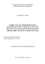 Nghiên cứu quá trình hình thành, đặc điểm phân bố và tiềm năng dầu khí bẫy địa tầng trong trầm tích oligocen thượng khu vực Đông Nam bể Cửu Long