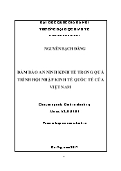 Tóm tắt Luận án Đảm bảo an ninh kinh tế trong quá trình hội nhập kinh tế quốc tế của Việt Nam