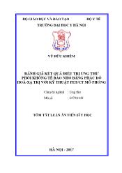 Tóm tắt Luận án Đánh giá kết quả điều trị ung thư phổi không tế bào nhỏ bằng phác đồ hoá - Xạ trị với kỹ thuật pet / ct mô phỏng