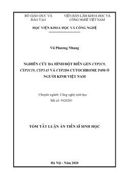 Tóm tắt Luận án Nghiên cứu đa hình / đột biến gen cyp2c9, cyp2c19, cyp3a5 và cyp2d6 cytochrome p450 ở người kinh Việt Nam ̣