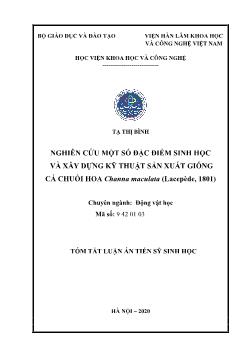 Tóm tắt Luận án Nghiên cứu một số đặc điểm sinh học và xây dựng kỹ thuật sản xuất giống cá chuối hoa channa maculata (lacepède, 1801)