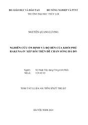 Tóm tắt Luận án Nghiên cứu ổn định và độ bền của khối phủ rakuna-Iv xếp rối trên đê chắn sóng đá đổ