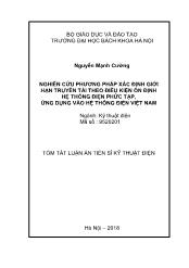 Tóm tắt Luận án Nghiên cứu phương pháp xác định giới hạn truyền tải theo điều kiện ổn định hệ thống điện phức tạp, ứng dụng vào hệ thống điện Việt Nam