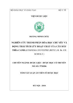 Tóm tắt Luận án Nghiên cứu thành phần hóa học chủ yếu và động thái tích lũy hoạt chất của cây dây thìa canh (gymnema sylvestre (retz.) r. br. ex schult.)