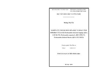 Tóm tắt Luận án Nghiên cứu thành phần hóa học và hoạt tính sinh học của loài trichosanthes baviensis gagnep. (qua lâu ba vì), trichosanthes anguina l. (dưa núi) và trichosanthes kirilowii maxim. (qua lâu nhân)