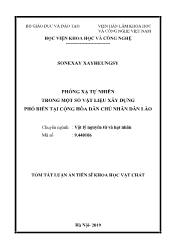 Tóm tắt Luận án Phóng xạ tự nhiên trong một số vật liệu xây dựng phổ biến tại cộng hòa dân chủ nhân dân Lào