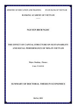 Tóm tắt Luận án The effect of capital structure on sustainability and social performance of mfis in Vietnam