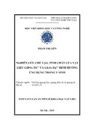 Tóm tắt Luận án Tóm tắt Luận án Nghiên cứu chế tạo, tính chất của vật liệu gdpo4 : tb3+ và gd2o3 : eu3+ định hướng ứng dụng trong y sinh