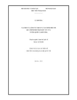 Tóm tắt Luận án Vai trò của lĩnh vực dịch vụ tài chính đói với quá trình hội nhập khu vực cùa vương quốc Campuchia