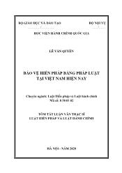 Tóm tắt Luận văn Bảo vệ hiến pháp bằng pháp luật tại Việt Nam hiện nay