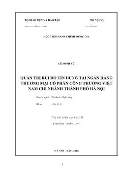 Tóm tắt Luận văn Quản trị rủi ro tín dụng tại ngân hàng thương mại cổ phần công thương Việt Nam chi nhánh thành phố Hà Nội