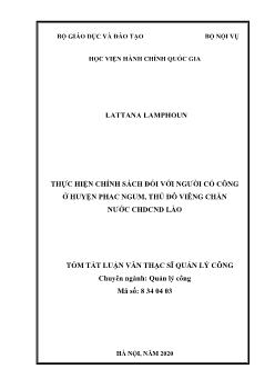 Tóm tắt Luận văn Thực hiện chính sách đối với người có công ở huyện Phac Ngum, thủ đô Viêng Chăn nước CHDCND Lào