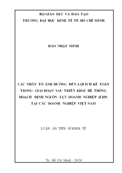 Các nhân tố ảnh hưởng đến lợi ích kế toán trong giai đoạn sau triển khai hệ thống hoạch định nguồn lực doanh nghiệp (erp) ở các doanh nghiệp Việt Nam