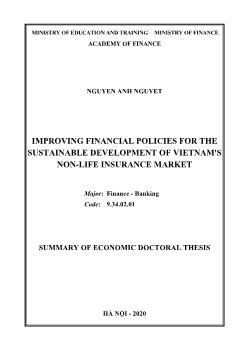 Improving financial policies for the sustainable development of Vietnam's non - Life insurance market