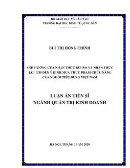 Luận án Ảnh hưởng của nhận thức rủi ro và nhận thức lợi ích đến ý định mua thực phẩm chức năng của người tiêu dùng Việt Nam