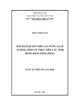 Luận án Bảo đảm quyền tiếp cận nước sạch ở nông thôn từ thực tiễn các tỉnh đồng bằng Sông Hồng