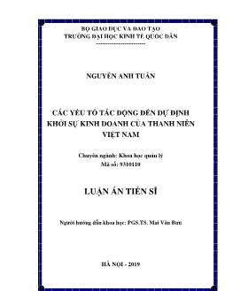 Luận án Các yếu tố tác động đến dự định khởi sự kinh doanh của thanh niên Việt Nam