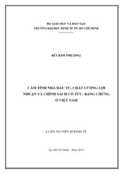 Luận án Cảm tính nhà đẳư tư, chất lượng lợi nhuận và chính sách cổ tức: Bằng chứng tại Việt Nam