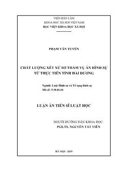 Luận án Chất lượng xét xử sơ thẩm vụ án hình sự từ thực tiễn tỉnh Hải Dương