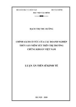 Luận án Chính sách cổ tức của các doanh nghiệp thủy sản niêm yết trên thị trường chứng khoán Việt Nam