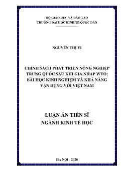 Luận án Chính sách phát triển nông nghiệp Trung Quốc sau khi gia nhập wto: bài học kinh nghiệm và khả năng vận dụng với Việt Nam