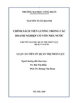 Luận án Chính sách tiền lương trong các doanh nghiệp có vốn nhà nước