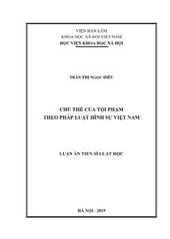 Luận án Chủ thể của tội phạm theo pháp luật hình sự Việt Nam