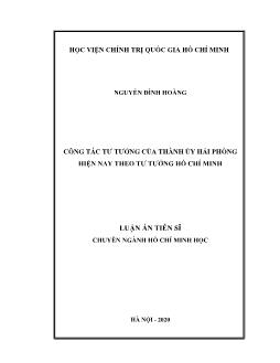 Luận án Công tác tư tưởng của thành ủy Hải Phòng hiện nay theo tư tưởng Hồ Chí Minh