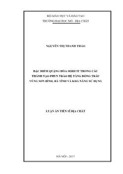 Luận án Đặc điểm quặng hóa sericit trong các thành tạo phun trào hệ tầng đồng trầu vùng Sơn Bình, Hà Tĩnh và khả năng sử dụng