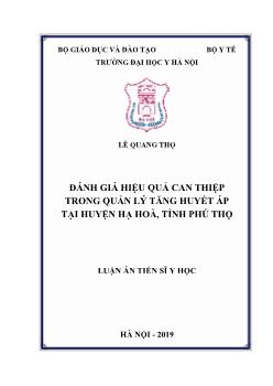 Luận án Đánh giá hiệu quả can thiệp trong quản lý tăng huyết áp tại huyện Hạ Hoà, tỉnh Phú Thọ