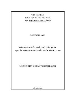 Luận án Đào tạo nguồn nhân lực sản xuất tại các doanh nghiệp Hàn Quốc tại Việt Nam