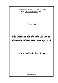 Luận án Điều chỉnh cảm xúc bản thân của cha mẹ với con lứa tuổi học sinh trung học cơ sở