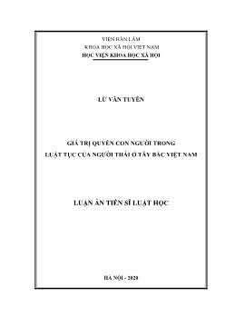 Luận án Giá trị quyền con người trong luật tục của người Thái tại Tây bắc Việt Nam