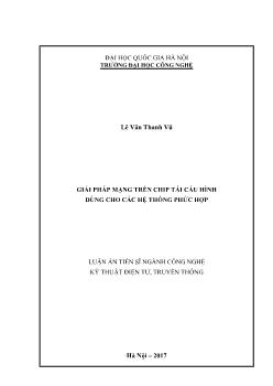 Luận án Giải pháp mạng trên chip tái cấu hình dùng cho các hệ thống phức hợp